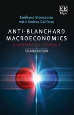 Anti–Blanchard Macroeconomics – A Comparative Approach