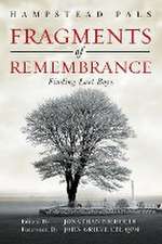 Fragments of Remembrance