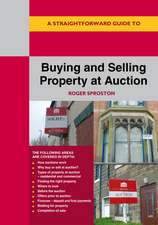 A Straightforward Guide to Buying and Selling Property at Auction