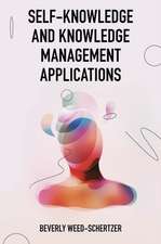 Self–Knowledge and Knowledge Management Applications