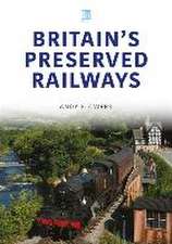 Britain's Preserved Railways