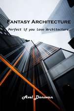 Fantasy Architecture