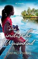 Maas, S: Das indische Waisenkind