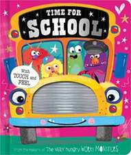 Ideas, M: Time for School