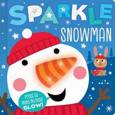 Sparkle the Snowman