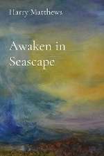 Awaken in Seascape