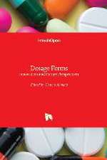 Dosage Forms - Innovation and Future Perspectives