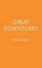 Great Edventures