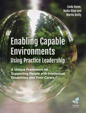 Enabling Capable Environments Using Practice Leadership