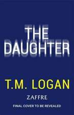 Daughter: Pre-order the BRAND NEW addictive thriller from the bestselling author of THE MOTHER and THE DREAM HOME