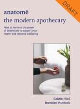 The Modern Apothecary