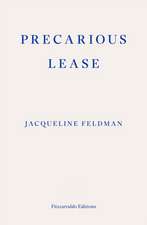 Precarious Lease