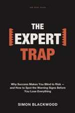 The Expert Trap