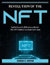 Revolution of the NFT: You've learned all there is to know! The NFT manual is a must-have item