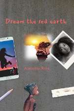 DREAM THE RED EARTH