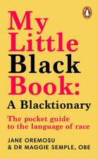 My Little Black Book: A Blacktionary