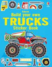 Tudhope, S: Build Your Own Trucks Sticker Book