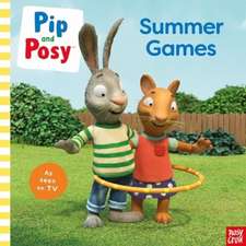 Pip and Posy: Summer Games