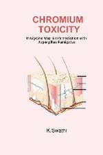 Chromium Toxicity In Glycine Max: Bioremediation With Aspergillus Fumigatus