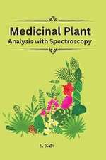 Medicinal Plant Analysis with Spectroscopy