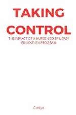 Taking Control: The Impact of a Nurse-Led Epilepsy Education Program