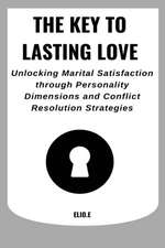 The Key to Lasting Love