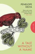 A Tale Without a Name