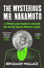 The Mysterious Mr Nakamoto