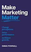 Make Marketing Matter
