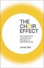 The Choir Effect