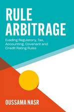 Rule Arbitrage