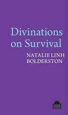 Divinations on Survival