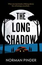The Long Shadow