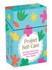 Project Self-Care: 52 Mood-Boosting Cards and Booklet for Greater Well-Being