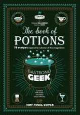 Gastronogeek the Book of Potions