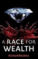 A Race for Wealth