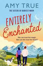 Entirely Enchanted