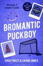 Bromantic Puckboy: A spicy, same team, friends with benefits ice hockey romance