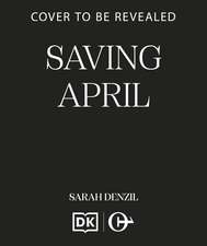 Saving April