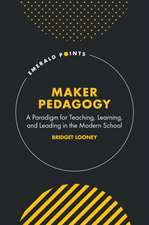 Maker Pedagogy
