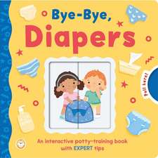Bye-Bye, Diapers