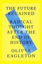 The Future Regained