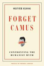 Forget Camus