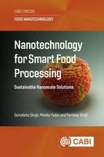 Nanotechnology for Smart Food Processing