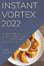 INSTANT VORTEX 2022