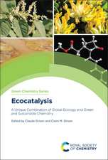 Ecocatalysis