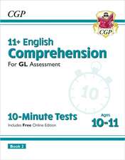 11+ GL 10-Minute Tests: English Comprehension - Ages 10-11 Book 2 (with Online Edition)