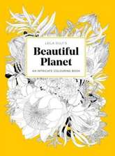 Leila Duly's Beautiful Planet