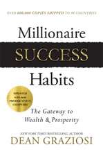 Graziosi, D: Millionaire Success Habits