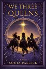 We Three Queens
